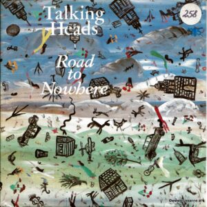 Talking Heads Road to nowhere 1985 Single