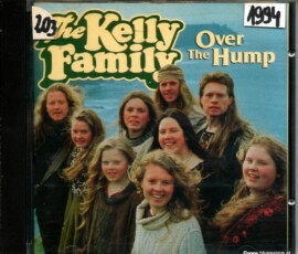 The Kelly Family ‎– Over the Hump 1994
