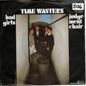 Time Wasters - Bad Girls 1980