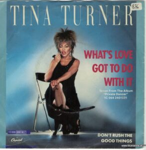 Tina-Turner-What´s-love-got-to-do-with-it-1984-Single