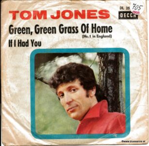 Tom Jones ‎– Green, Green Grass Of Home 1966 Single