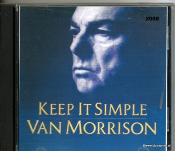 Van Morrison Keep it simple 2008