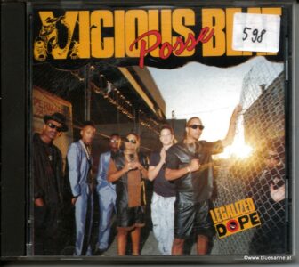 Vicious Beat Posse ‎– Legalized Dope 1989