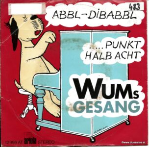 Wum's Gesang ‎– Abbl - Dibabbl 1973