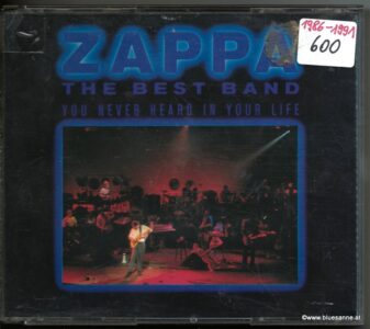 Zappa ‎– The Best Band You Never Heard In Your Life 1991